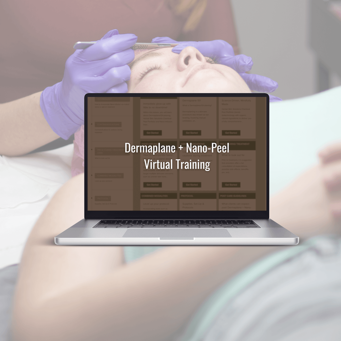 Dermaplane + Nano-Peel Virtual Training